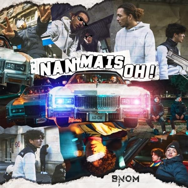 Nan mais oh by B-NØM