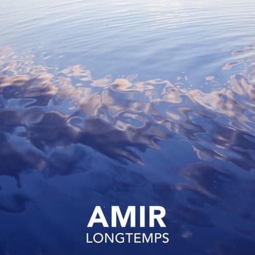 Longtemps by Amir