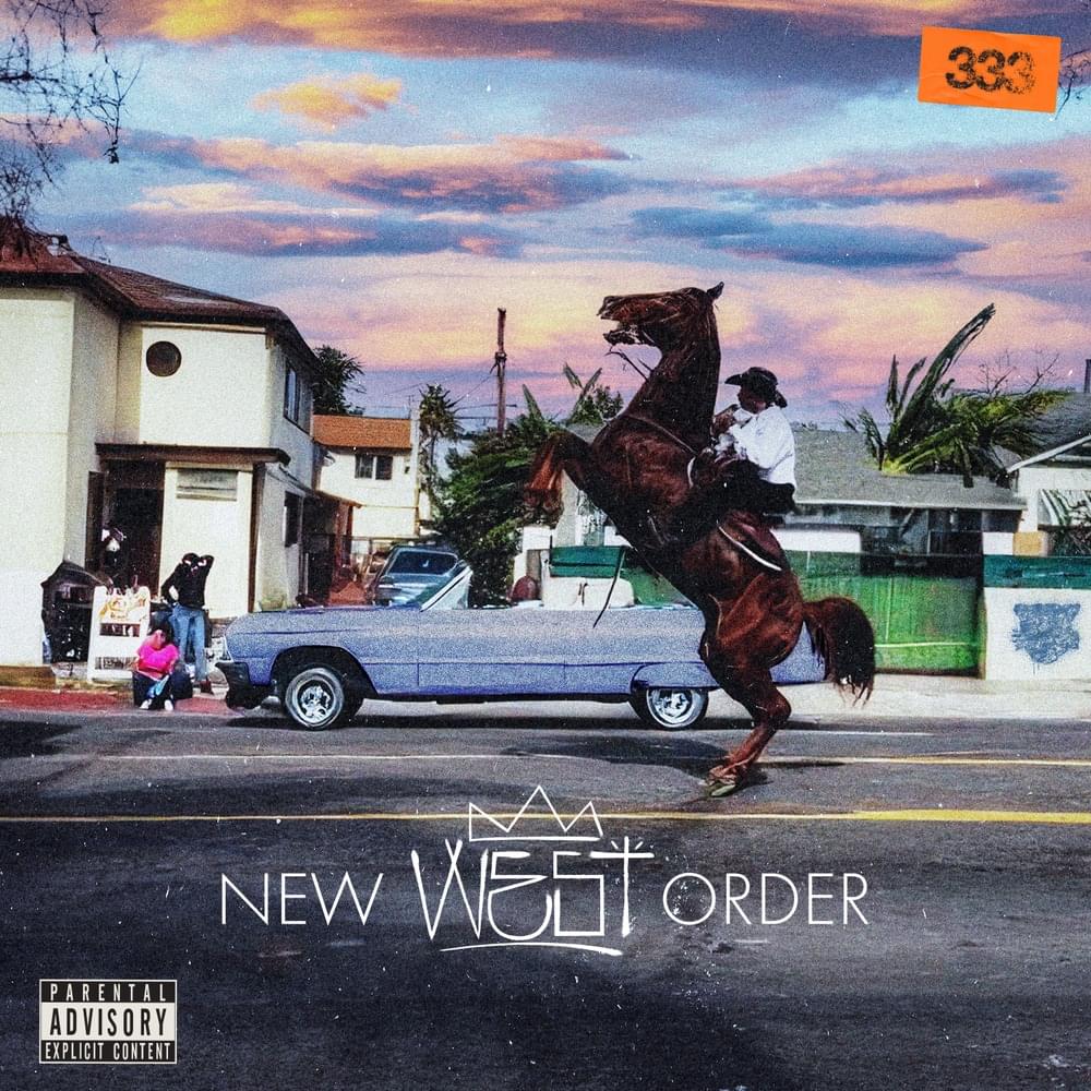 Album cover art for "NEW WEST ORDER" by FEVER 333