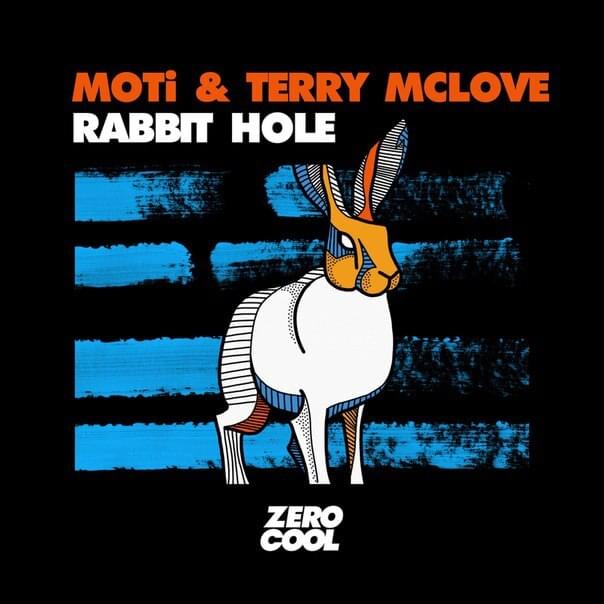 Rabbit Hole by MOTi & Terry McLove
