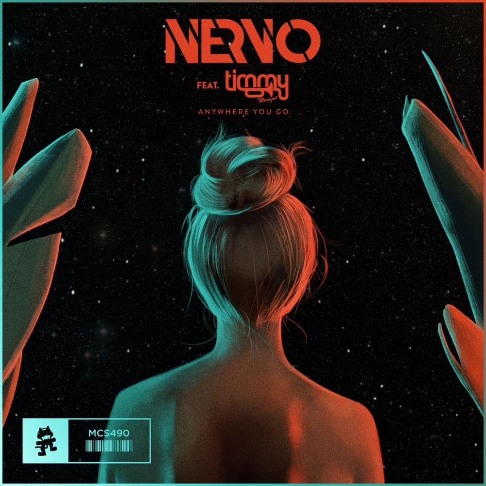 Anywhere You Go by NERVO