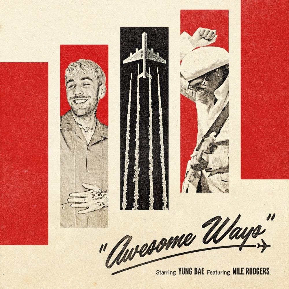 Album cover art for "Awesome Ways" by Yung Bae & Nile Rodgers