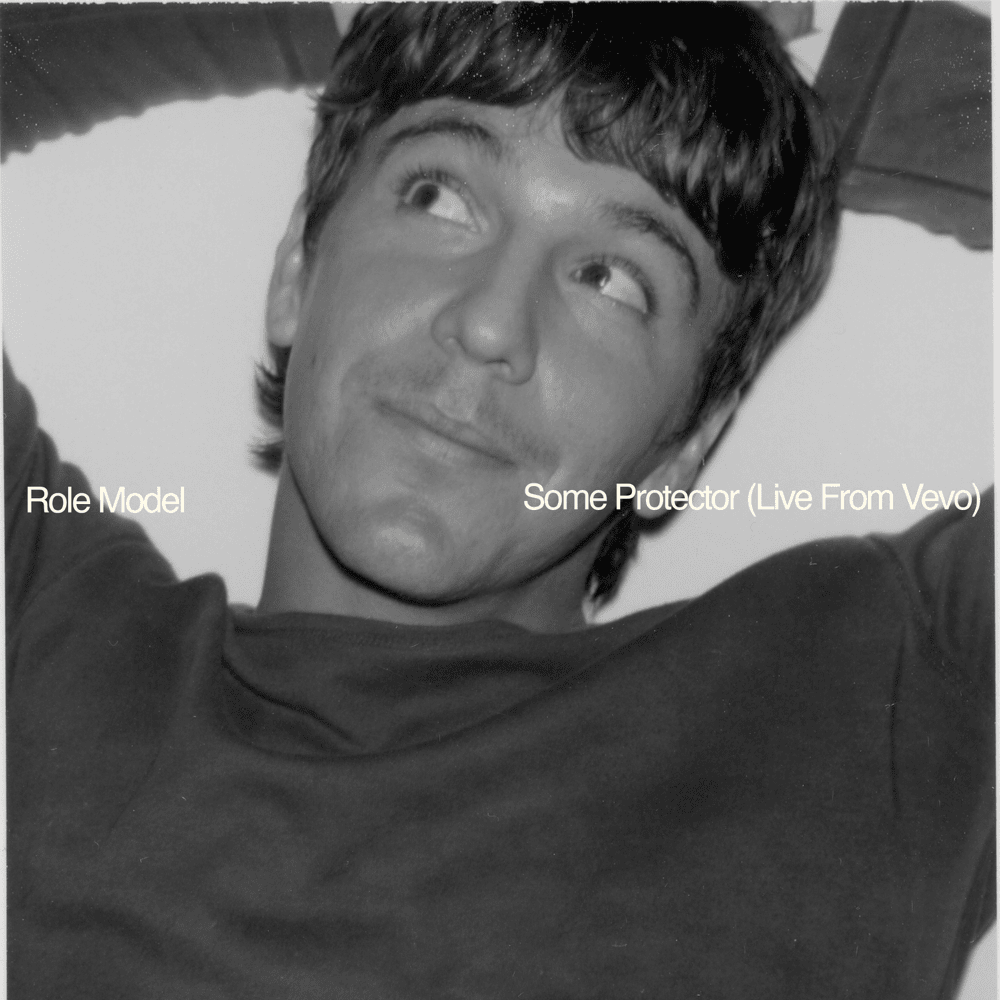 Album cover art for "Some Protector (Live From Vevo)" by ROLE MODEL