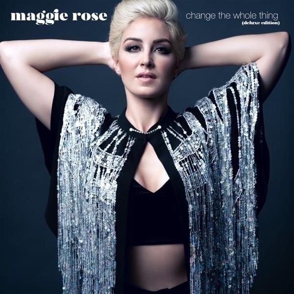 Cover image for Change the Whole Thing (Deluxe Edition)