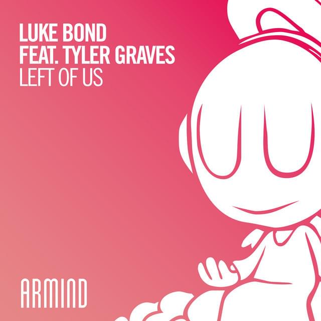 Left of Us by Luke Bond