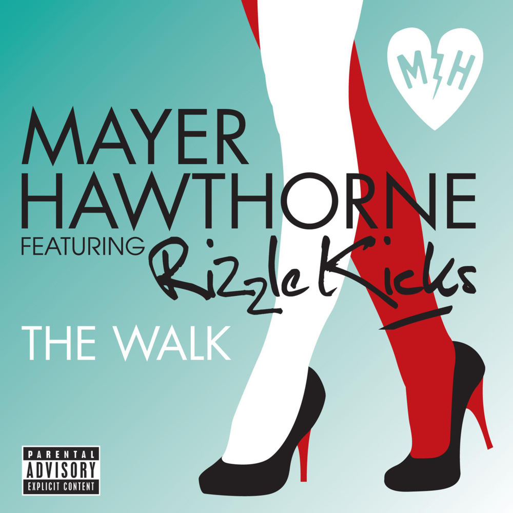 The Walk (Explicit) by Mayer Hawthorne
