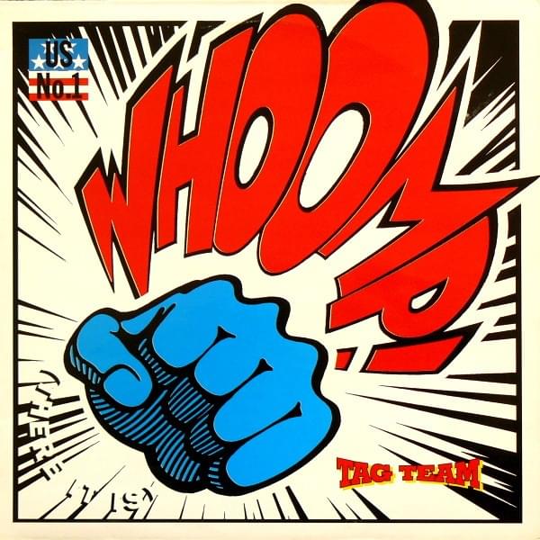 Whoomp! (There It Is) by Tag Team