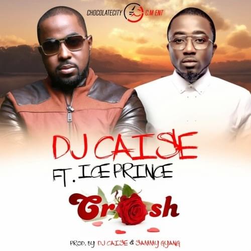 Album cover art for "Crush" by DJ Caise & Ice Prince