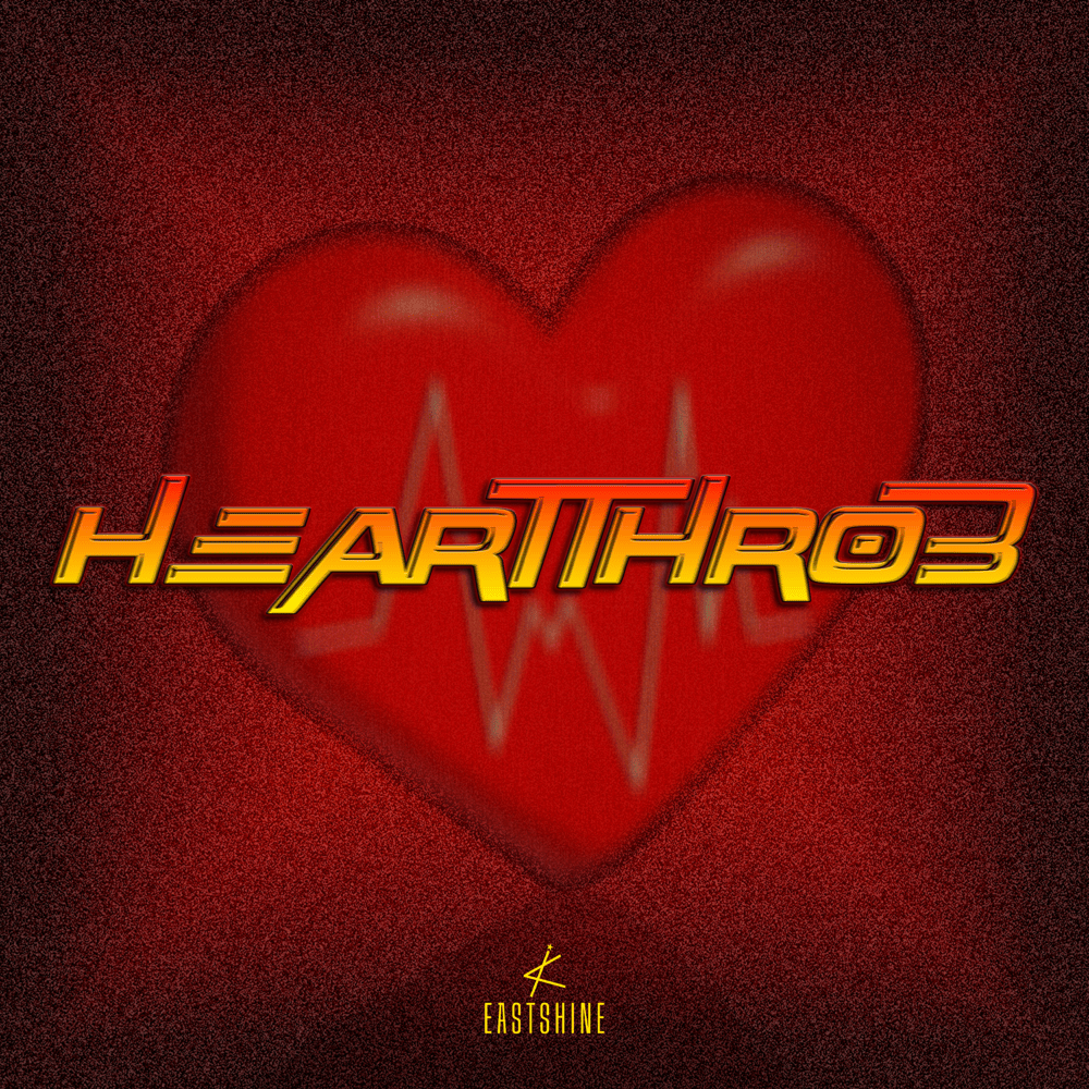 HEARTTHROB (Instrumental) by EASTSHINE