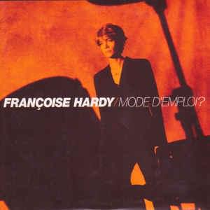 Album cover art for "Mode d’emploi ?" by Françoise Hardy
