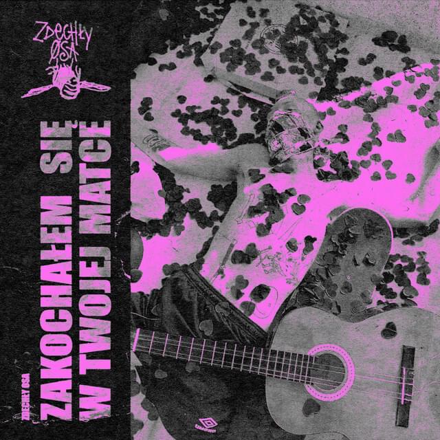 Zakochałem się w twojej matce by Zdechły Osa