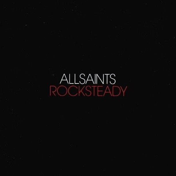 Album cover art for "Rock Steady (MSTRKRFT Edition)" by All Saints