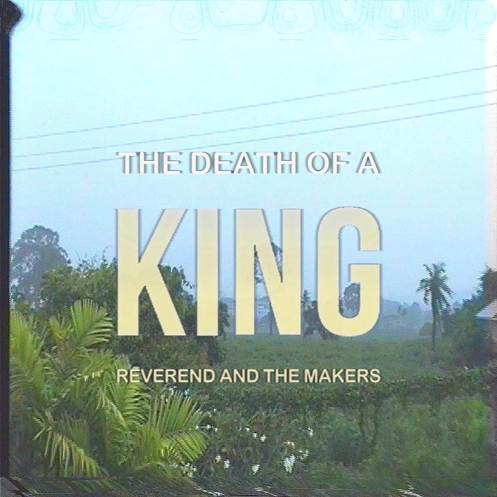 Time Machine by Reverend and The Makers