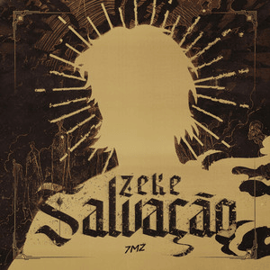 Album cover art for "Zeke: Salvação (Nerd Hits)" by 7 Minutoz