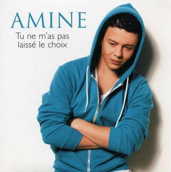 Tu ne m’as pas laissé le choix by Amine (R&B)