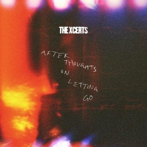 Blame (Afterthoughts Version) by The XCERTS