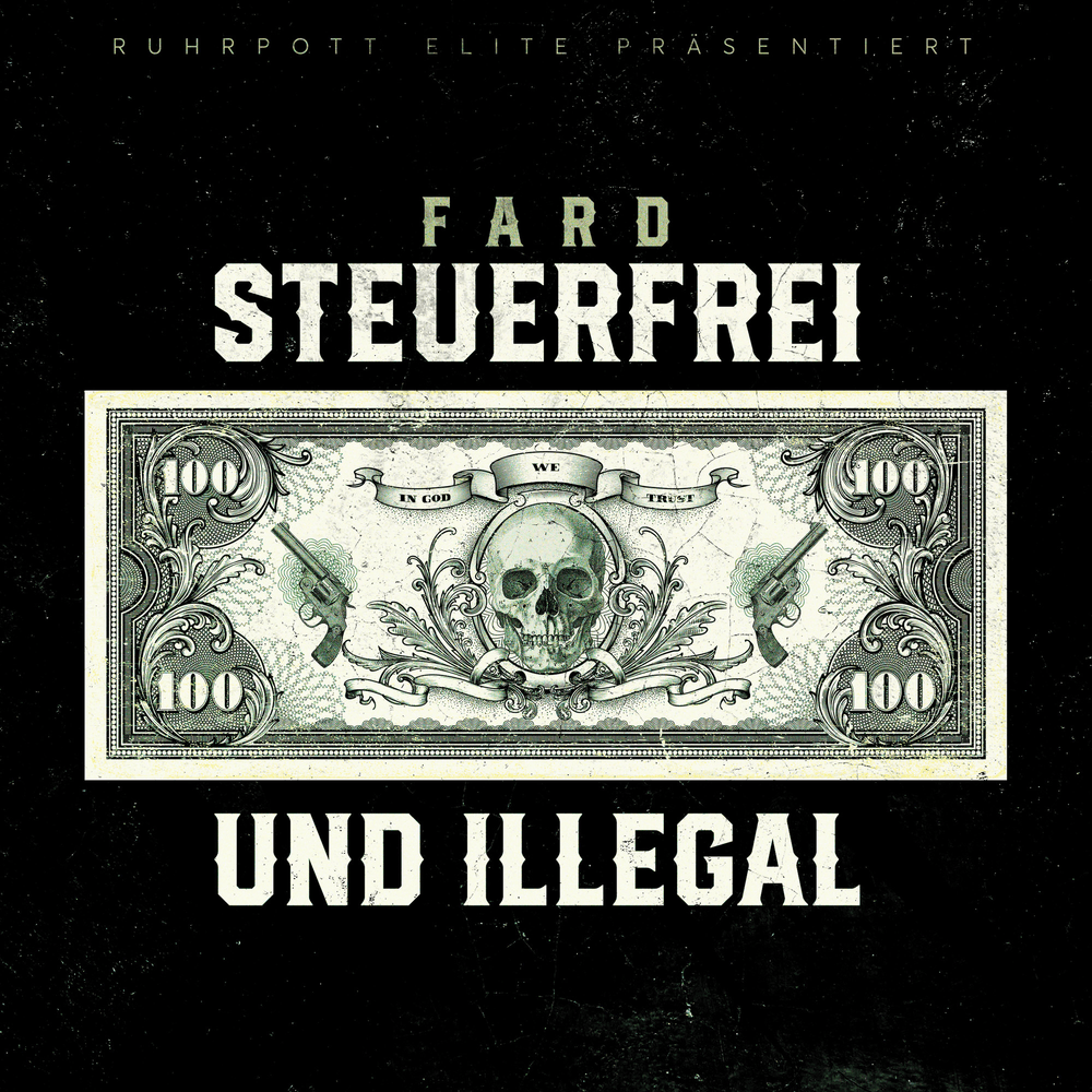 Album cover art for "Steuerfrei & illegal" by Fard