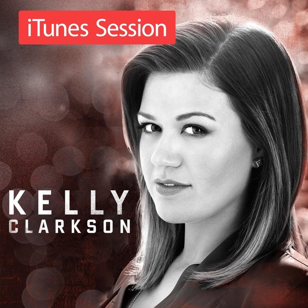 Album cover art for "Never Again (iTunes Session)" by Kelly Clarkson