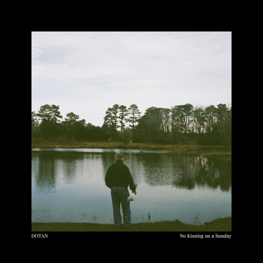 Album cover art for "No Kissing on a Sunday" by Dotan