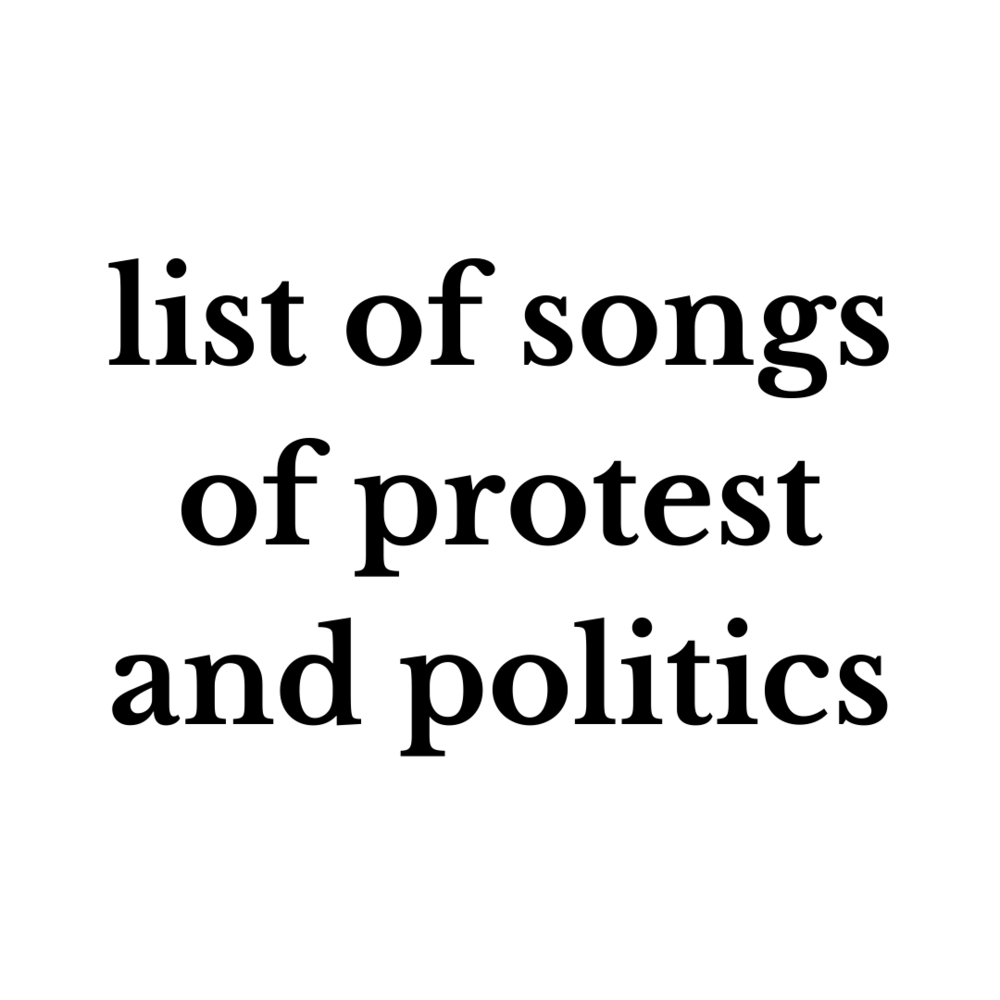 Album cover art for "Songs of Protest and Politics" by Genius Lists