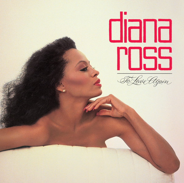Album cover art for "To Love Again" by Diana Ross