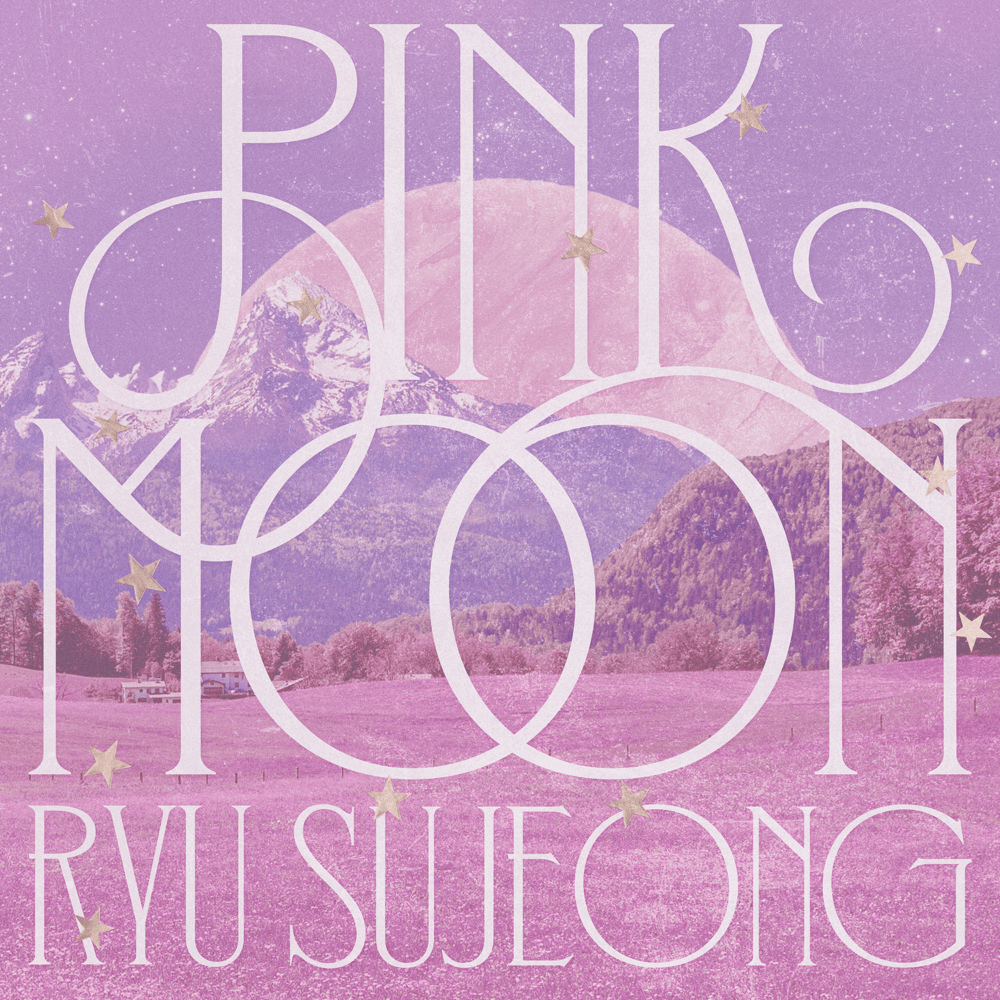 PINK MOON (Instrumental) by Ryu Sujeong (류수정)