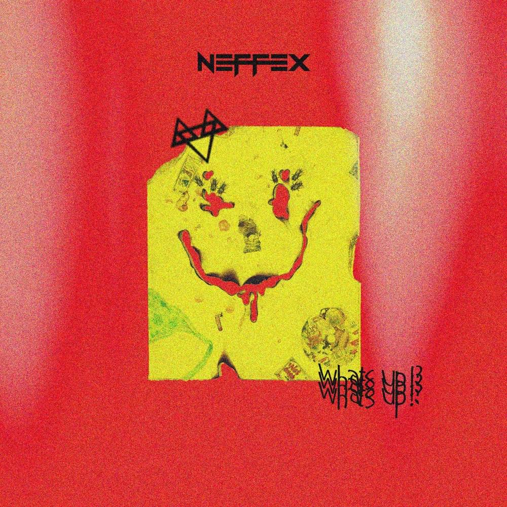 Album cover art for "What’s Up" by NEFFEX