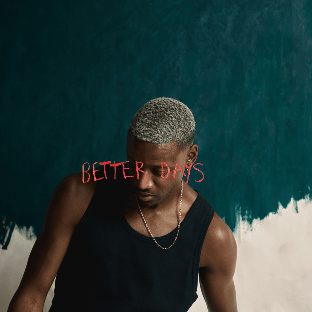 Album cover art for "Better Days" by KILIMANJARO