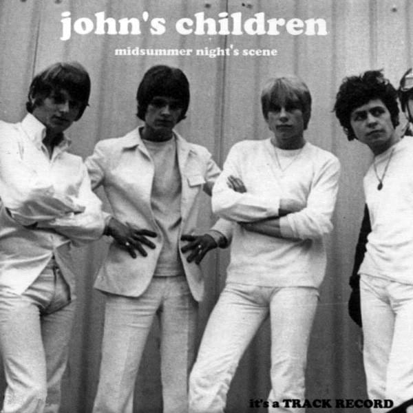 Midsummer Night’s Scene by John’s Children