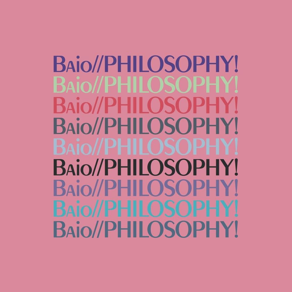 PHILOSOPHY! by Baio