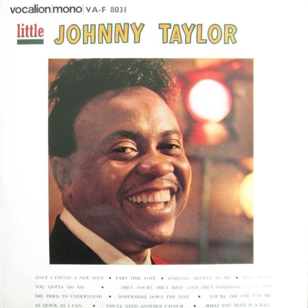 Part Time Love by Little Johnny Taylor