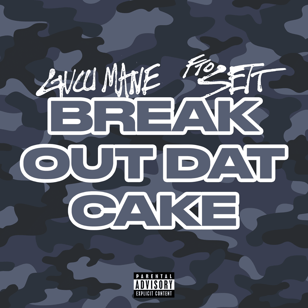 Album cover art for "Break Out Dat Cake" by FTO Sett