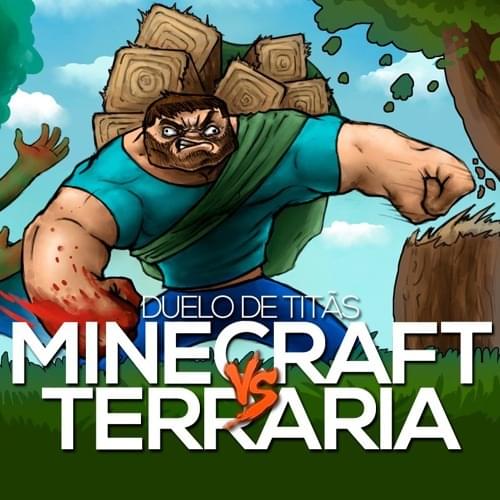 Album cover art for "Minecraft VS. Terraria" by 7 Minutoz