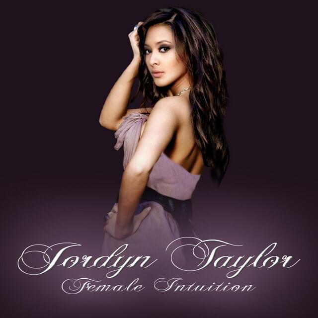 Female Intuition by Jordyn Taylor