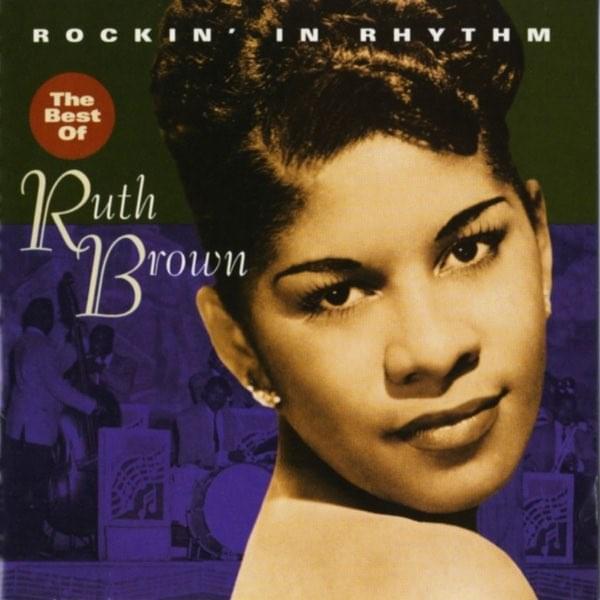 This Little Girl’s Gone Rockin’ by Ruth Brown