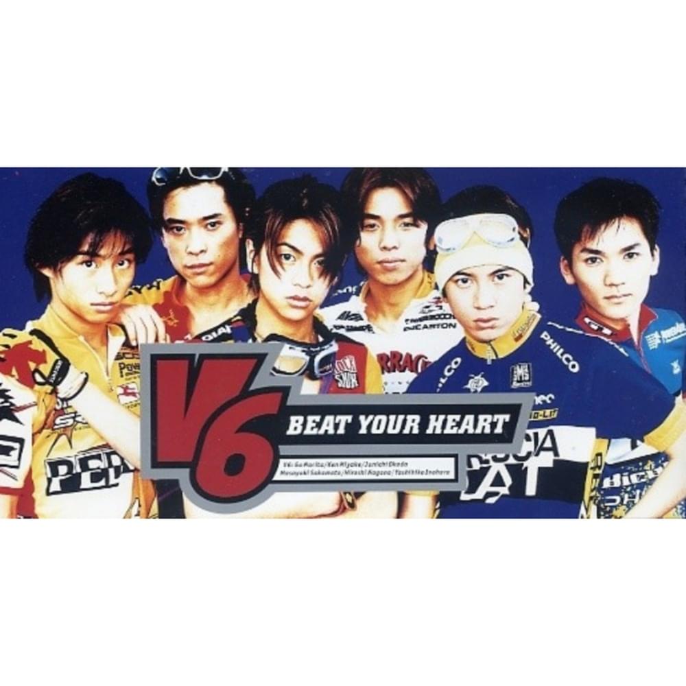 Album cover art for "BEAT YOUR HEART" by V6