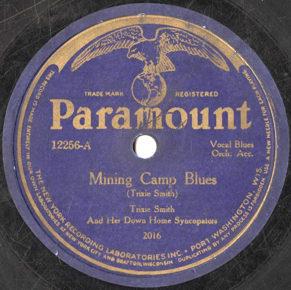 Mining Camp Blues by Trixie Smith