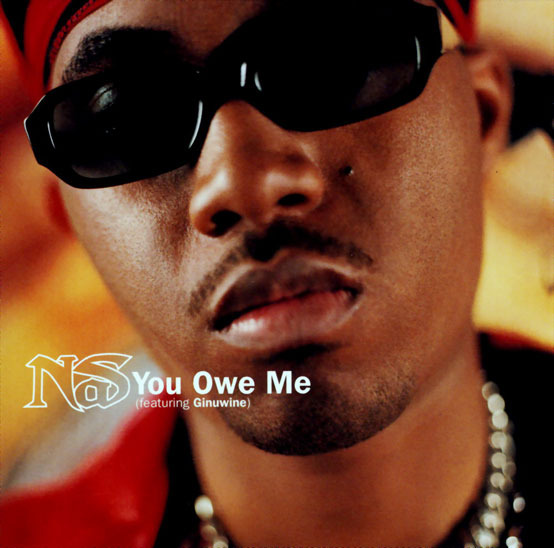 Album cover art for "You Owe Me" by Nas & Ginuwine