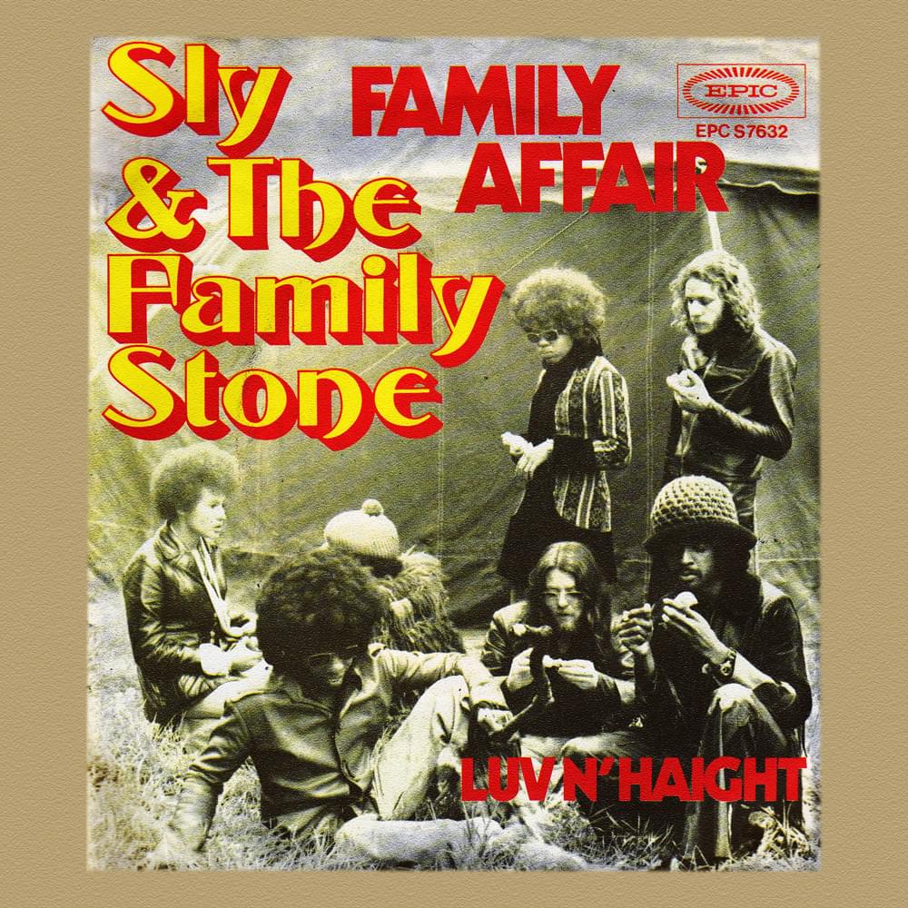 Family Affair by Sly & the Family Stone