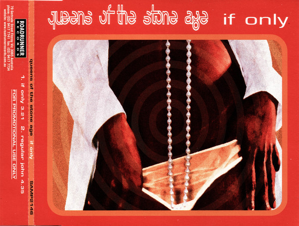 Album cover art for "If Only" by Queens of the Stone Age