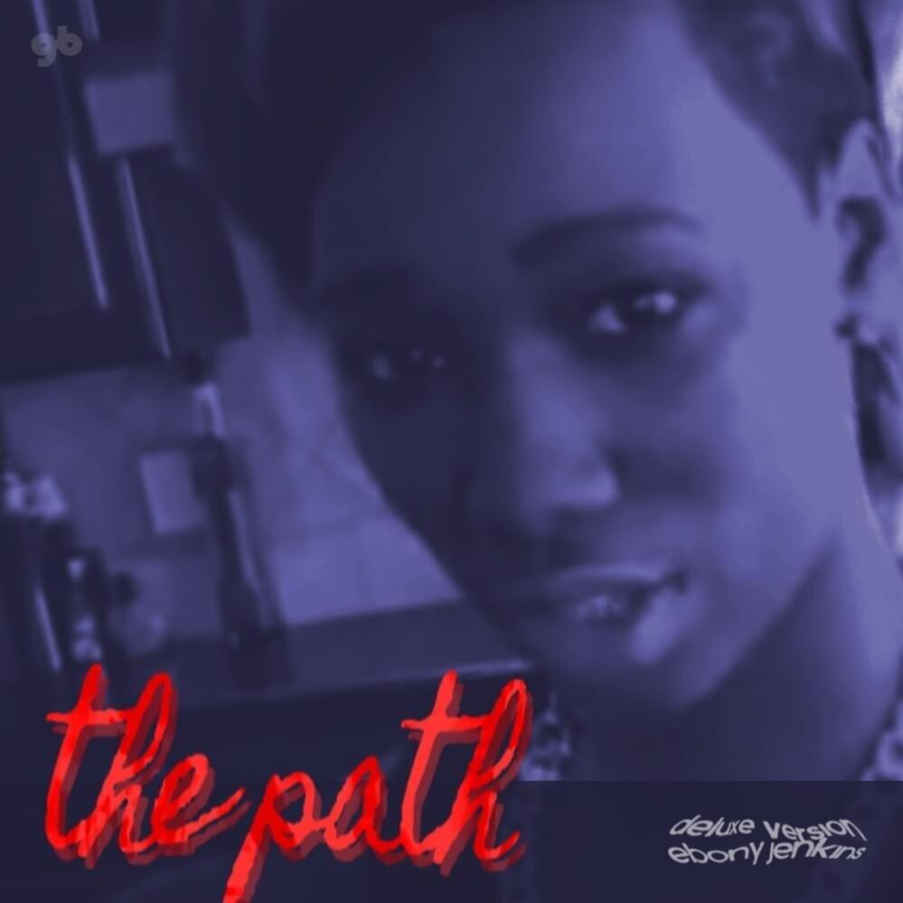 Cover image for The Path (Deluxe Version)