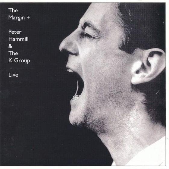 Album cover art for "Again [The Margin +]" by Peter Hammill & The K Group