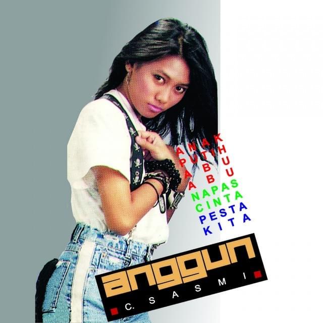 Anak Putih Abu Abu by Anggun