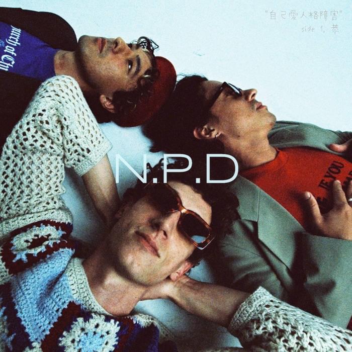 Album cover art for "N.P.D" by Last Dinosaurs