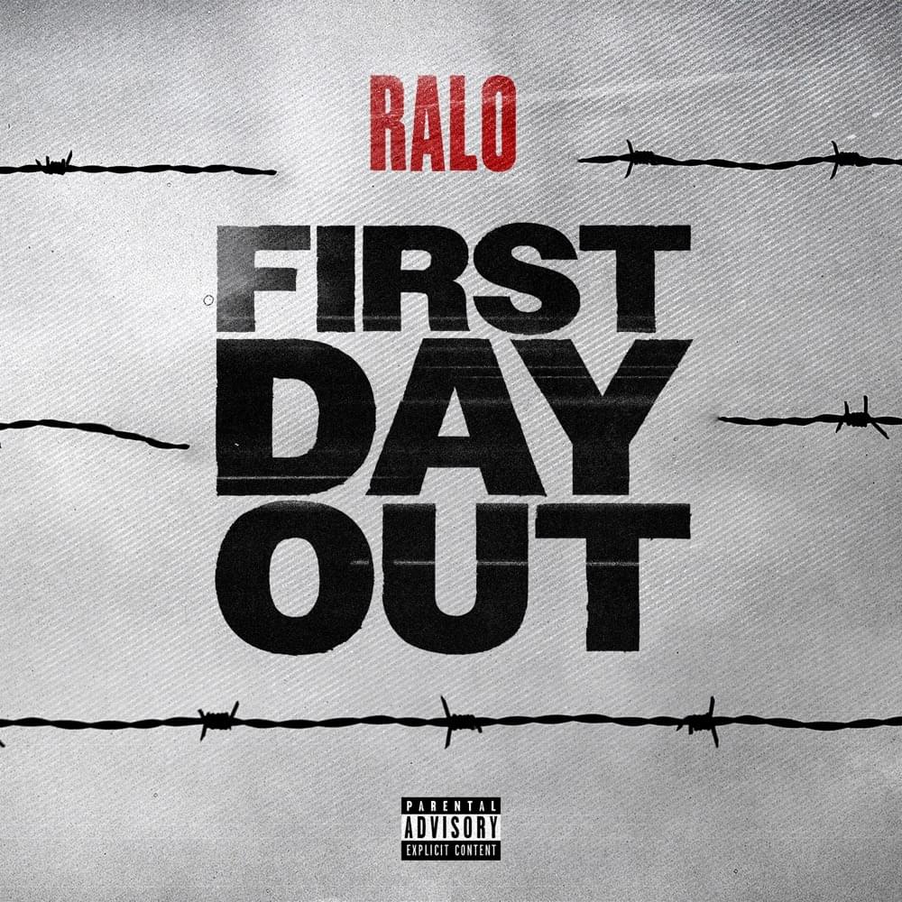 Album cover art for "First Day Out" by Ralo