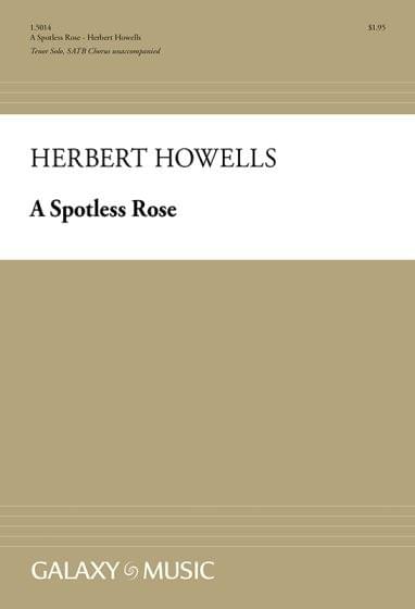 A Spotless Rose by Herbert Howells