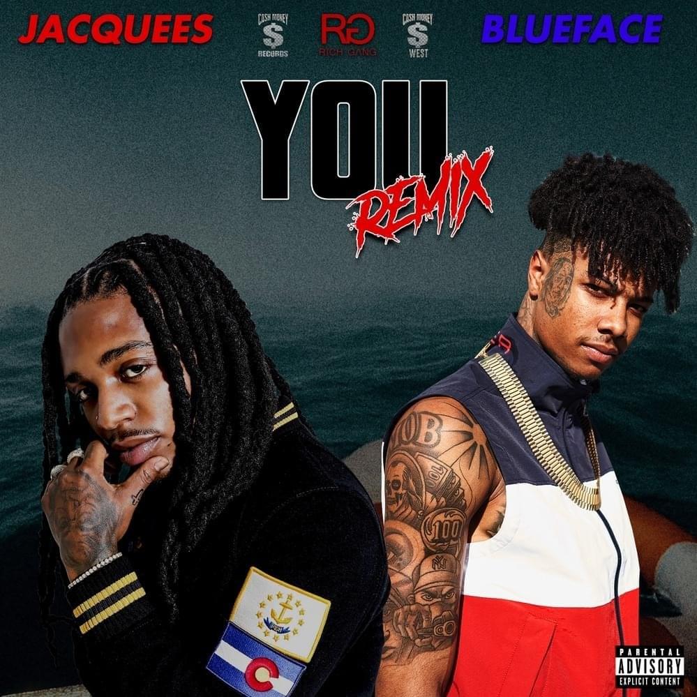 Cover image for You (ft. Blueface) [Remix] (Single)