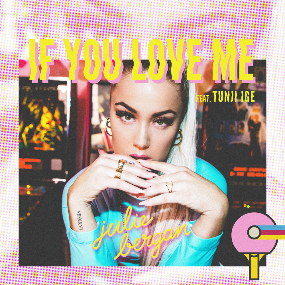 If You Love Me by Julie Bergan