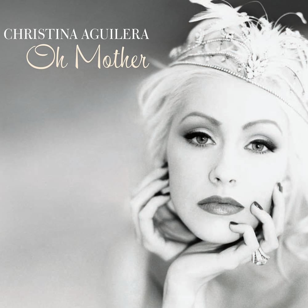 Album cover art for "Oh Mother" by Christina Aguilera