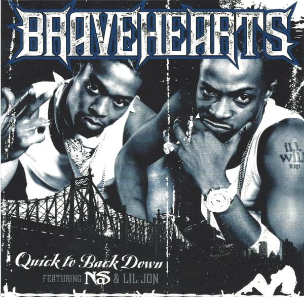 Quick To Back Down by Bravehearts